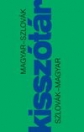 MAGYAR-SZLOVÁK, SZLOVÁK-MAGYAR KISSZÓTÁR