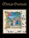 MÁTYÁS-GRADUALE