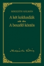 A KÉT KOLDUSDIÁK, A BESZÉLŐ KÖNTÖS - MIKSZÁTH 1.