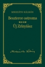 BESZTERCE OSTROMA, ÚJ ZRÍNYIÁSZ - MIKSZÁTH 8.