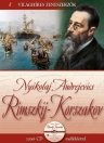 RIMSZKIJ-KORSZAKOV - VILÁGHÍRES ZENESZERZŐK 8.