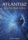ATLANTISZ ÉS A KÉZIRAT TITKA
