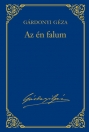 AZ ÉN FALUM - GÁRDONYI GÉZA DÍSZKIADÁS 4.