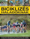 BICIKLIZÉS HALADÓKNAK