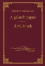 A GALAMB PAPNÉ - ÁRVALÁNYOK