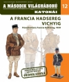 A FRANCIA HADSEREG VICHYIG - A II. VH. KATONÁI 12.