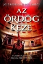 AZ ÖRDÖG KEZE - A NAGYPOLITIKA ÉS A PÉNZÜGYI VILÁG SÖTÉT TITKAI