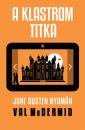 A KLASTROM TITKA