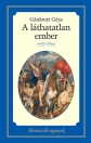A LÁTHATATLAN EMBER - ÉLETRESZÓLÓ REGÉNYEK 2.