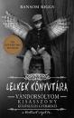 LELKEK KÖNYVTÁRA - VÁNDORSÓLYOM KISASSZONY KÜLÖNLEGES GYERMEKEI