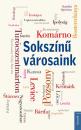 SOKSZÍNŰ VÁROSAINK