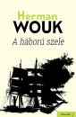 A HÁBORÚ SZELE