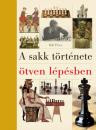 A SAKK TÖRTÉNETE ÖTVEN LÉPÉSBEN