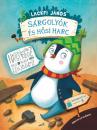 SÁRGOLYÓK ÉS HŐSI HARC - DOMBONTÚLI MESÉK 9.