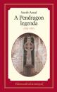 A PENDRAGON LEGENDA - ÉLETRESZÓLÓ 3.