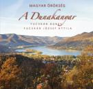 A DUNAKANYAR - MAGYAR ÖRÖKSÉG