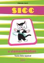 SICC A SLAMASZTIKÁBAN