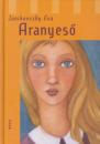 ARANYESŐ - ÉLDEKORÁLT
