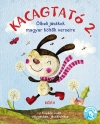 KACAGTATÓ 2. ÖLBELI JÁTÉKOK