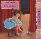 BELLA, A BALERINA - IPIAPACS LÁNYOK