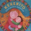 KEREKÍTŐ 1.