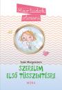 SZERELEM ELSŐ TÜSSZENTÉSRE