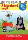A KISVAKOND SEGÍT - MATRICÁS KÖNYV - TÖBB MINT 50 MATRICA