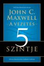 A VEZETÉS 5 SZINTJE