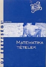 ÚJ ÉRETTSÉGI MATEMATIKA TÉTELEK