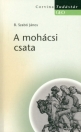A MOHÁCSI CSATA