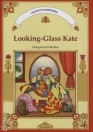 LOOKING-GLASS KATE - HUNGARIAN FOLKTALES