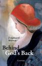 BEHIND GOD