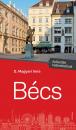 BÉCS - KULTÚRÁLIS KALANDOZÁSOK