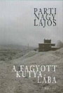 A FAGYOTT KUTYA LÁBA