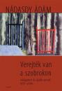 VEREJTÉK VAN A SZOBROKON