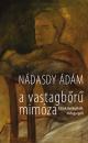 A VASTAGBŐRŰ MIMÓZA
