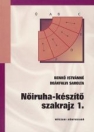 NŐIRUHA-KÉSZÍTŐ SZAKRAJZ I. MK-37215/I