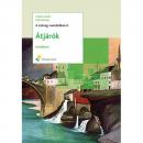 ÁTJÁRÓK - IRODALOM TANKÖNYV - A SZÖVEG VONZÁSÁBAN II. CA 0044
