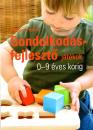 GONDOLKODÁSFEJLESZTŐ JÁTÉKOK 0-9 ÉVES KORIG MK-4608-5