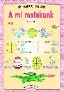 A MI MATEKUNK 3. OSZTÁLY NT-00370