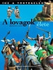 A LOVAGOK ÉLETE NT-53424