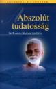 ABSZOLÚT TUDATOSSÁG