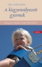 A KIEGYENSÚLYOZOTT GYERMEK - MOZGÁS ÉS TANULÁ