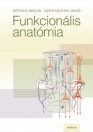 FUNKCIONÁLIS ANATÓMIA I-III.
