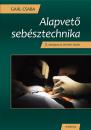 ALAPVETŐ SEBÉSZTECHNIKA