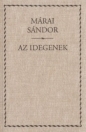 AZ IDEGENEK