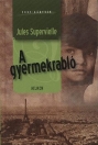 A GYERMEKRABLÓ