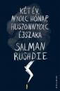 KÉT ÉV, NYOLC HÓNAP, HUSZONNYOLC ÉJSZAKA