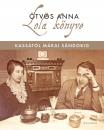 LOLA KÖNYVE - KASSÁTÓL MÁRIA SÁNDORIG