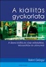 A KIÁLLÍTÁS GYAKORLATA